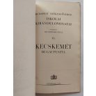 Budapest Székesfőváros Iskolai Kirándulóvonatai 11. Kecskemét Bugacpuszta