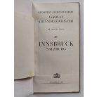 Budapest Székesfőváros Iskolai Kirándulóvonatai 20. Innsbruck Salzburg