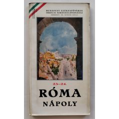   Budapest Székesfőváros Iskolai Kirándulóvonatai 23-24. Róma Nápoly