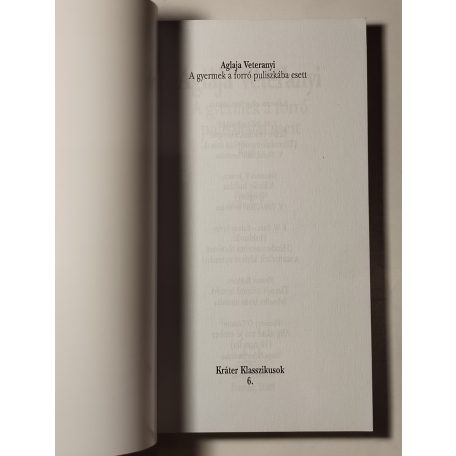Aglaja Veteranyi: A gyermek a forró puliszkába esett