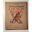 Zsoldos László: A bűvös labda (Kisgyermekek Könyvtára)