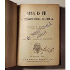 Legouvé Ernest: Atya és fiu a tizenkilencedik században I-II. (egybekötve)