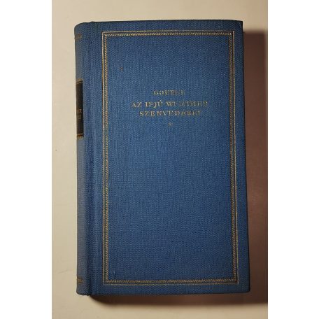 Johann Wolfgang Goethe: Az ifjú Werther szenvedései (Új Elzevir Könyvtár 10.)