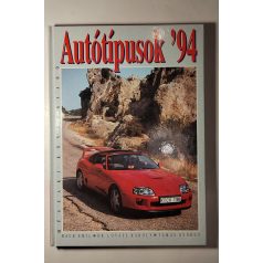   Hack Emil – Lovász Károly, Dr. – Tamás György: Autótípusok ’94