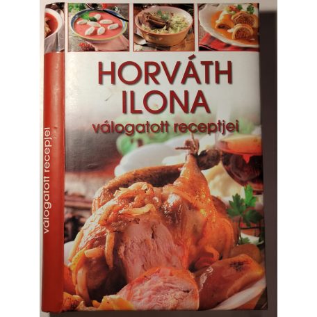 Horváth Ilona válogatott receptjei
