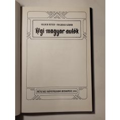 Velich István – Fogarasi Gábor: Régi magyar autók