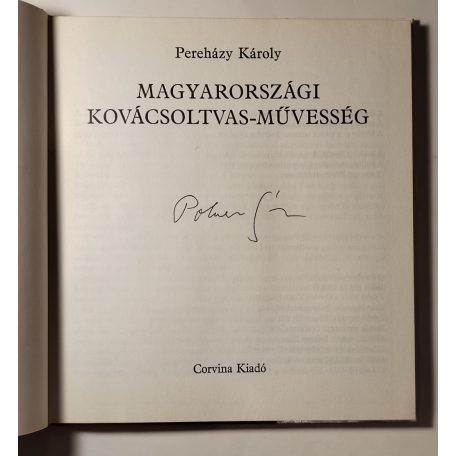 Pereházy Károly: Magyarországi kovácsoltvas-művesség