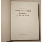 Ungváry Krisztián: A magyar honvédség a második világháborúban 