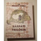 Vitéz Kollányi Károly: Kárpáti trilógia