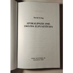 David Irving: Apokalipszis 1945. – Drezda elpusztítása