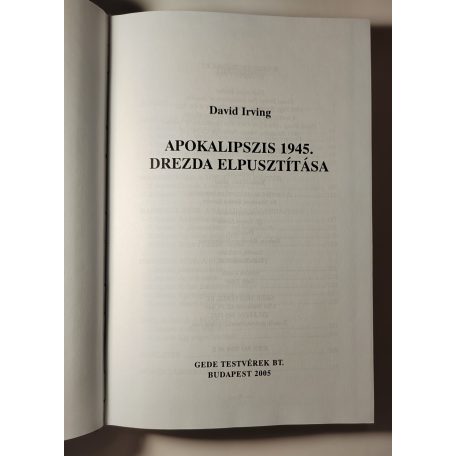 David Irving: Apokalipszis 1945. – Drezda elpusztítása