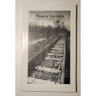 Tarnai László: Nincs tovább - A szegedi 13. hadosztály emlékének