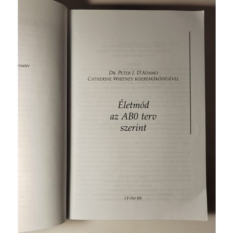 Peter J. D'Adamo – Catherine Whitney: Életmód az AB0 terv szerint