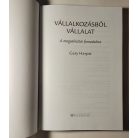 Gary Harpst: Vállalkozásból vállalat