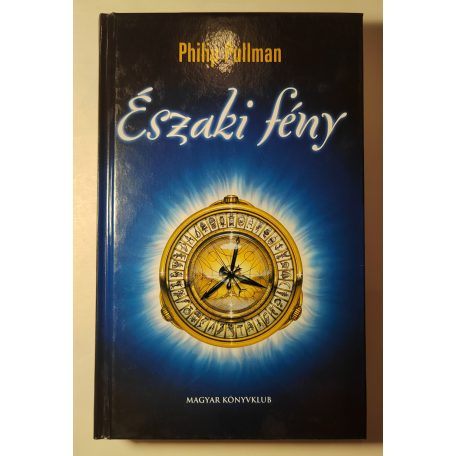Philip Pullman: Északi fény
