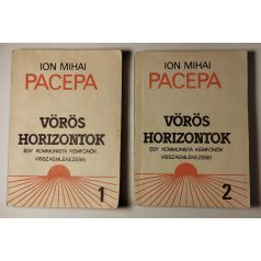Ion Mihai Pacepa: Vörös horizontok I-II.