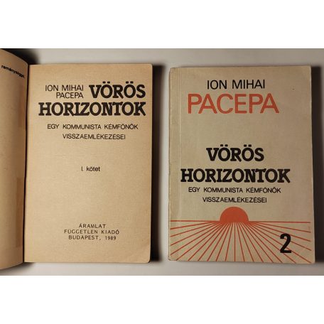 Ion Mihai Pacepa: Vörös horizontok I-II.