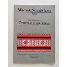 Kocsis Aranka: Zoboralji hímzések (Magyar Népművészet XXII.)