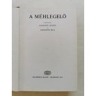 Halmágyi Levente - Keresztesi Béla: A méhlegelő