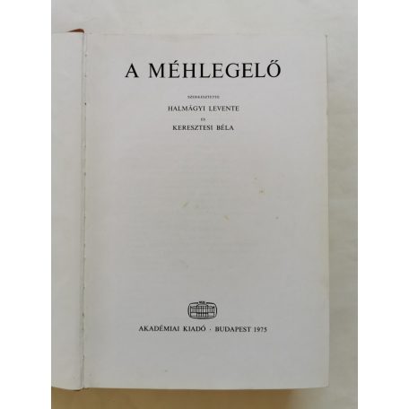 Halmágyi Levente - Keresztesi Béla: A méhlegelő