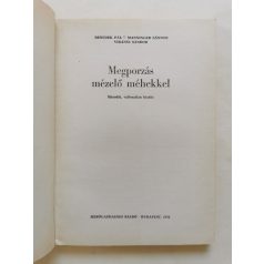   Benedek Pál – Manninger Sándor – Virányi Sándor: Megporzás mézelő méhekkel