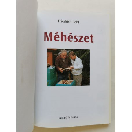 Friedrich Pohl: Méhészet
