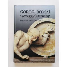   Németh György (szerk.): Görög-római szöveggyűjtemény 