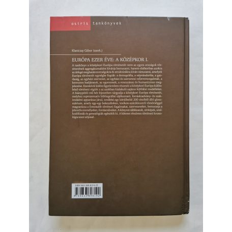 Klaniczay Gábor (szerk.): Európa ezer éve: a középkor I-II. 
