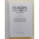 Klaniczay Gábor (szerk.): Európa ezer éve: a középkor I-II. 