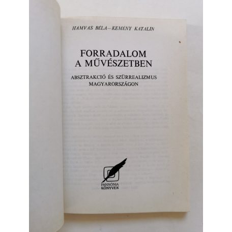 Hamvas Béla – Kemény Katalin: Forradalom a művészetben