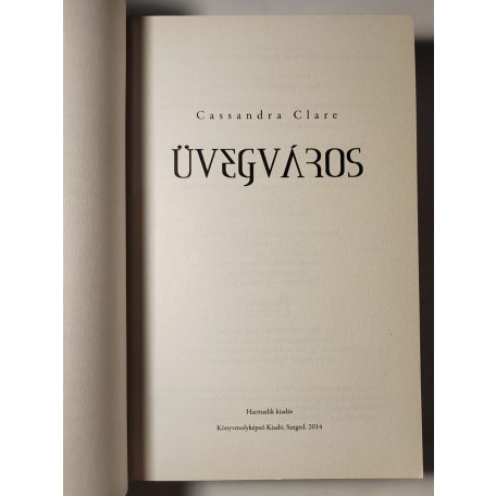 Cassandra Clare: Üvegváros