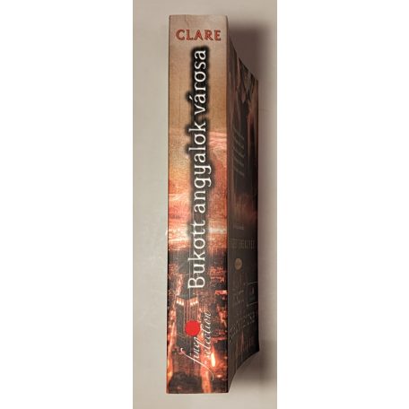 Cassandra Clare: Bukott angyalok városa 