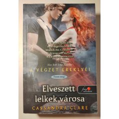 Cassandra Clare: Elveszett lelkek városa 