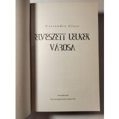 Cassandra Clare: Elveszett lelkek városa 