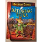 Geronimo Stilton: A bátorság titka 
