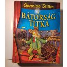Geronimo Stilton: A bátorság titka 