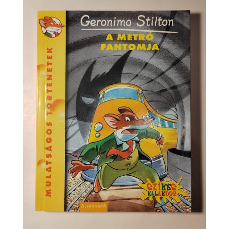 Geronimo Stilton: A metró fantomja 