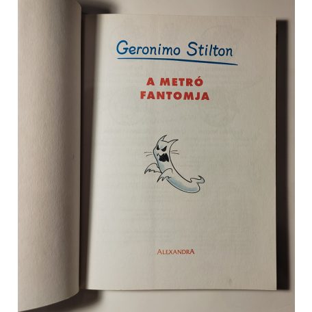Geronimo Stilton: A metró fantomja 
