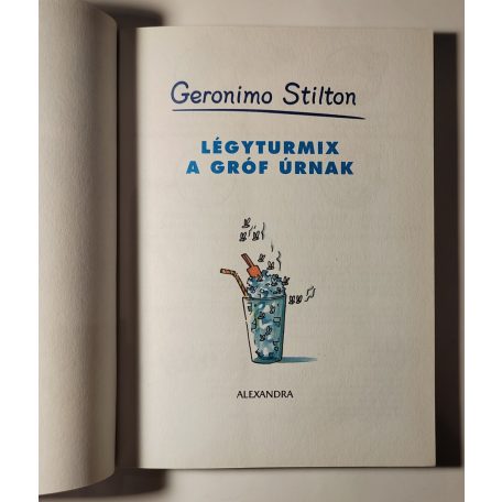 Geronimo Stilton: Légyturmix a gróf úrnak 