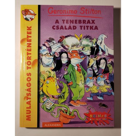 Geronimo Stilton: A Tenebrax család titka 