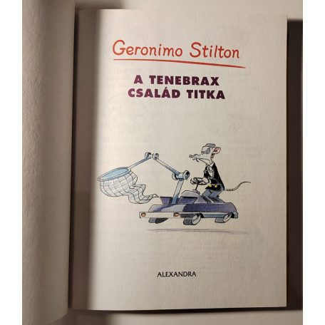 Geronimo Stilton: A Tenebrax család titka 