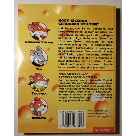 Geronimo Stilton: Extraegeres vakáció a Pompás Pocok Panzióban 