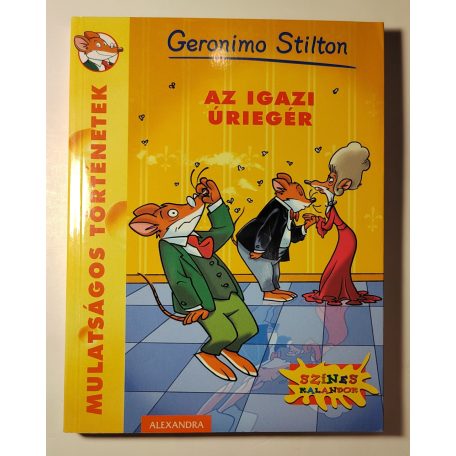 Geronimo Stilton: Az igazi úriegér 