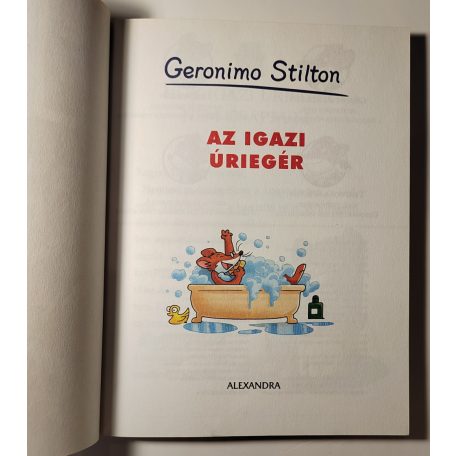 Geronimo Stilton: Az igazi úriegér 