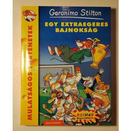 Geronimo Stilton: Egy extraegeres bajnokság 