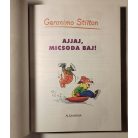 Geronimo Stilton: Ajjaj, micsoda baj! 