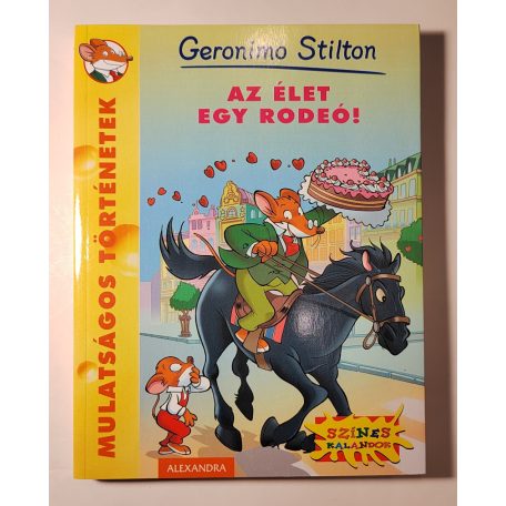 Geronimo Stilton: Az élet egy rodeó! 