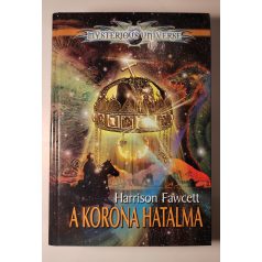 Harrison Fawcett: A Korona hatalma 