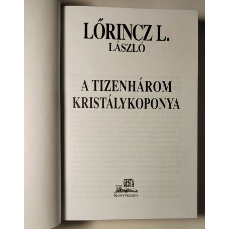Lőrincz L. László: A tizenhárom kristálykoponya (életműsorozat)