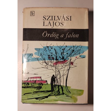 Szilvási Lajos: Ördög a falon (Dedikált)